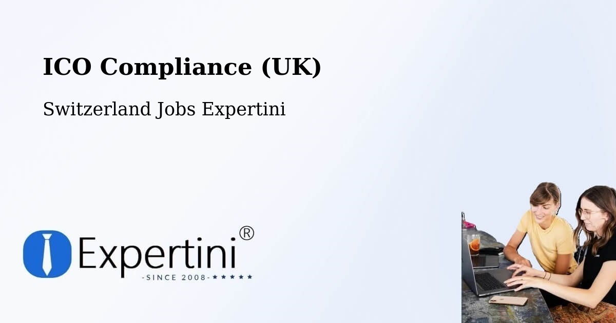 UK Data Protection & ICO Compliance – Luzern - Switzerland Jobs Expertini