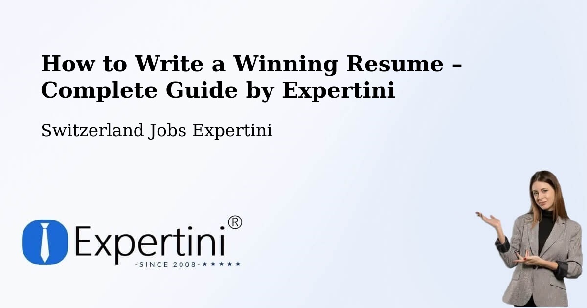 Resume Writing Guide for Job Seekers – Luzern - Luzern, Switzerland Jobs Expertini
